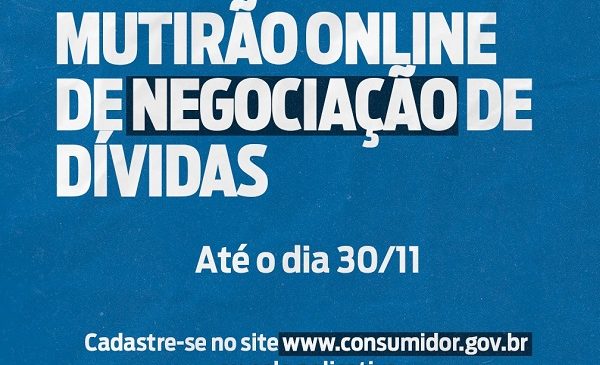 Procon-BA realiza mutirão de negociação de dívidas com instituições financeiras e bancárias