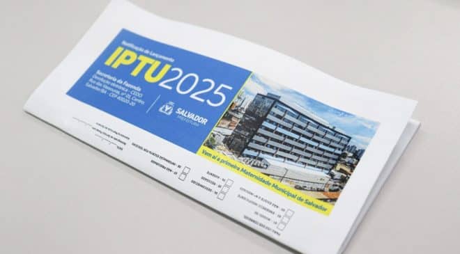 Atenção ao prazo: IPTU de 420 mil imóveis soteropolitanos vence nesta quarta (5)